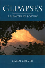 Cover-Glimpses: A Memoir in Poetry by Carol Grever